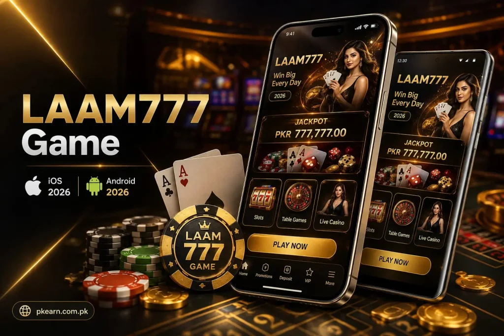 LAAM777 Game Download latest Earning APK in Pakistan